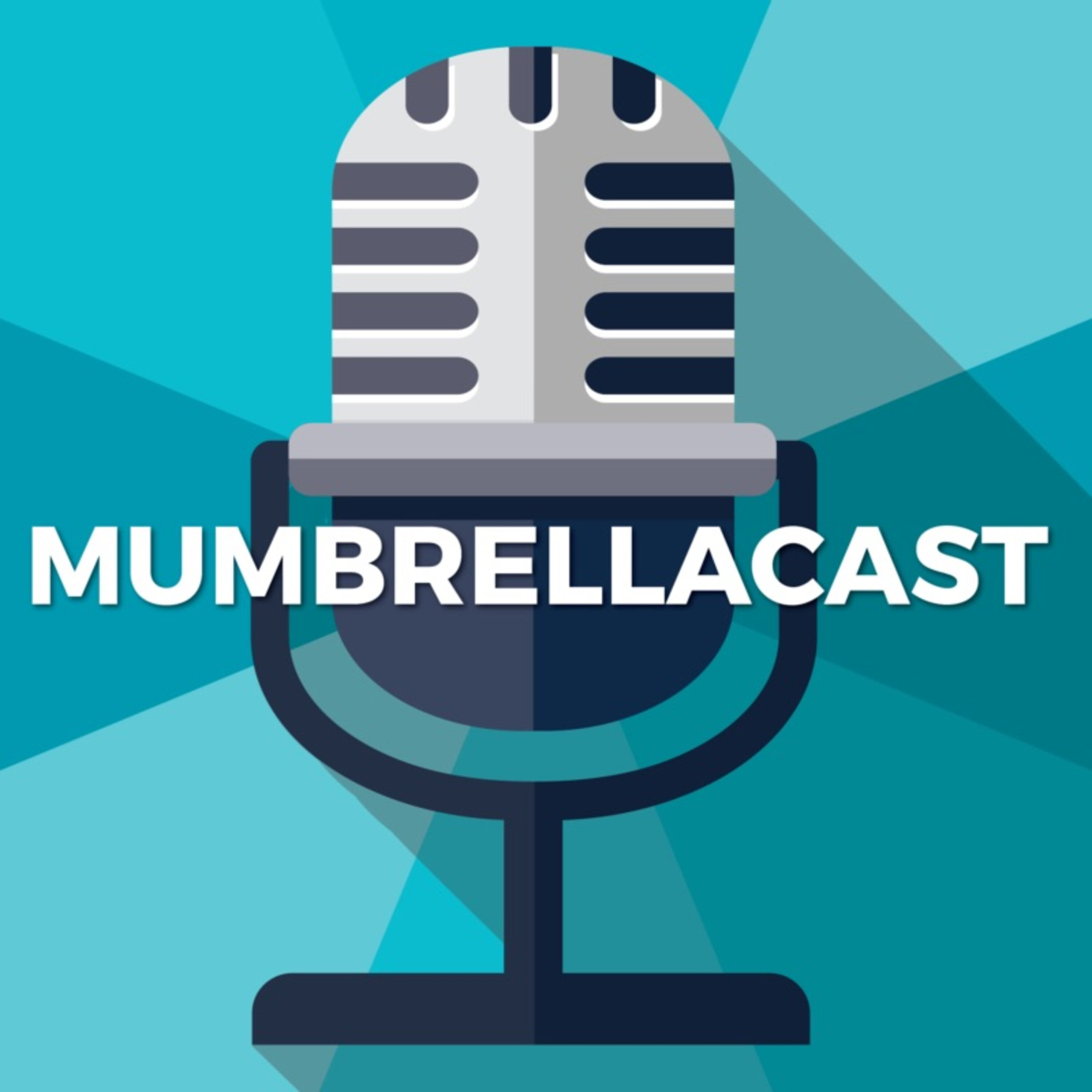 BONUS - Mumbrellacast