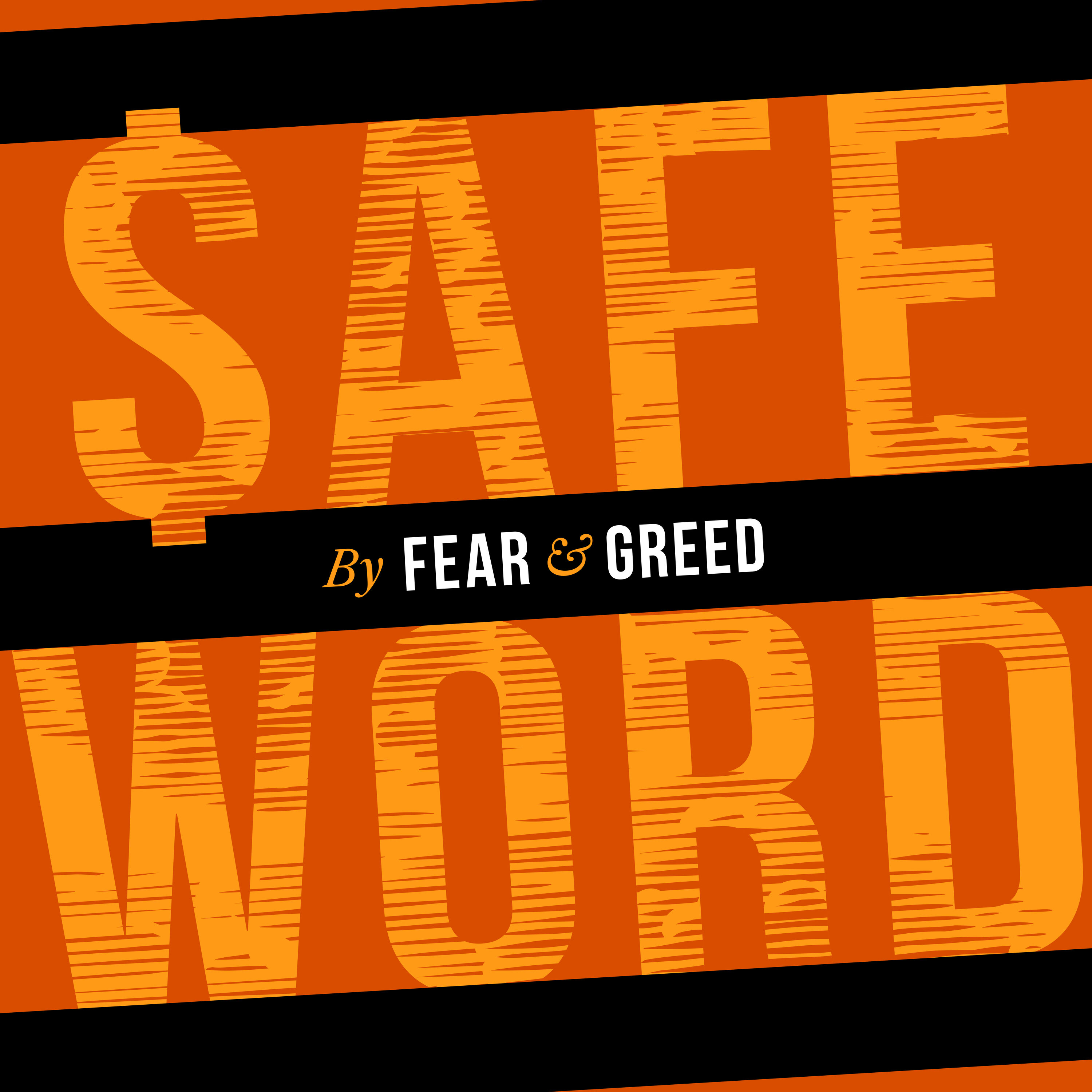 Safeword by Fear and Greed | 12 June 2022